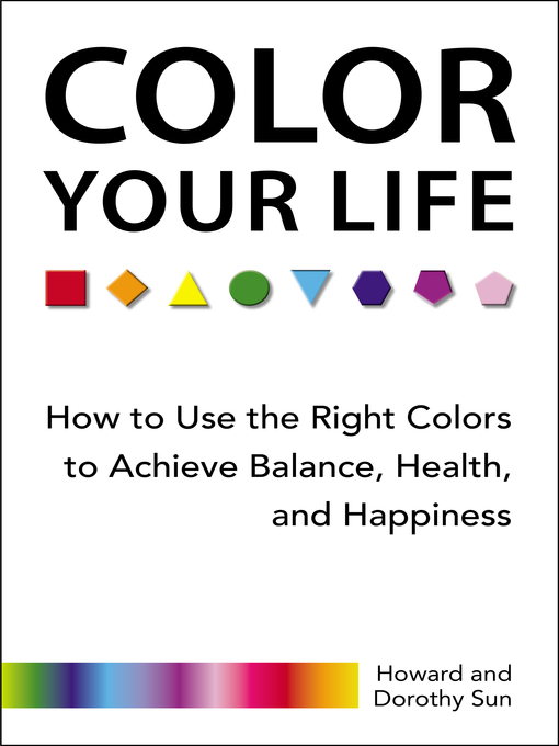 Title details for Color Your Life by Howard Sun - Available
